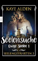 Kaye Alden: Seelensuche