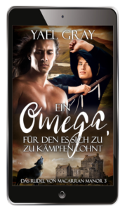 Yael: Ein Omega, für den es sich zu kämpfen lohnt